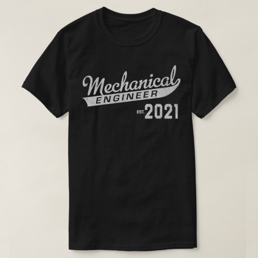 Mechanical Engineer Est 2021 Graduation Tシャツ (デザイン正面)