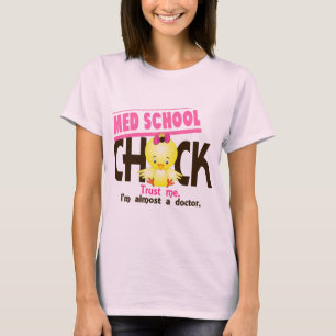 Medの学校のひよこ3 Tシャツ