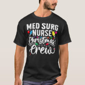 Med Surgナースクリスムクルー医療外科手術室Nur Tシャツ (正面)