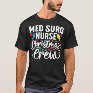Med Surgナースクリスムクルー医療外科手術室Nur Tシャツ