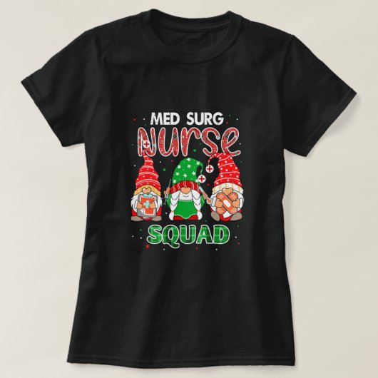 Med Surgナース分隊クリスマス格言RNマッチング Tシャツ (デザイン正面)