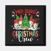 Med Surg Christmas Crew Group Gnomes Decorating Xm マグネット (正面)