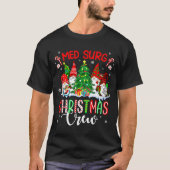 Med Surg Christmas Crew Group Gnomes Decorating Xm Tシャツ (正面)