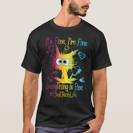 Med Tech Life素晴らし Everything Tシャツ (正面)