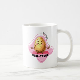 Medi-Tater、じゃがいももんじゃやだ | コーヒーマグカップ
