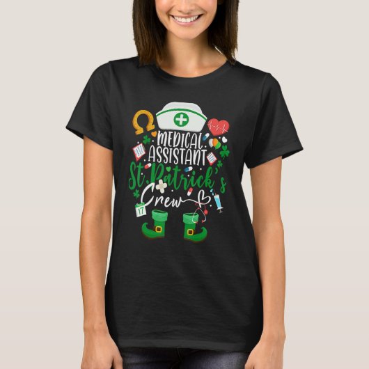 Medical Assistant St Patrick's Day Nurse Crew Fami Tシャツ (正面)