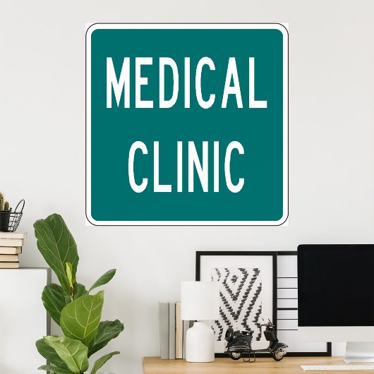 Medical Clinic Road Sign ポスター