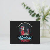 Medical Coder私はその得ICDコーディングのためのコードを持っている ポストカード (スタンド正面)