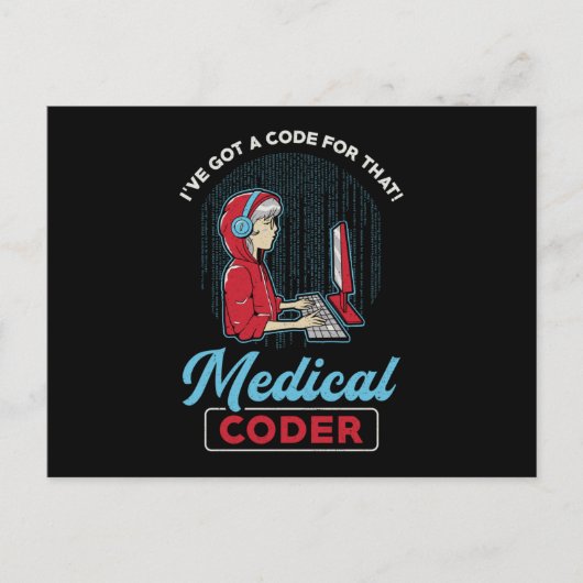 Medical Coder私はその得ICDコーディングのためのコードを持っている ポストカード (正面)