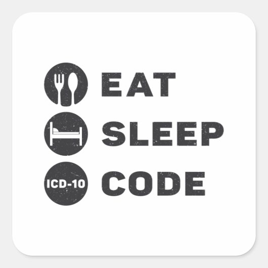 Medical Coder 食べ Sleep Code ICD Coding Programmer スクエアシール (正面)