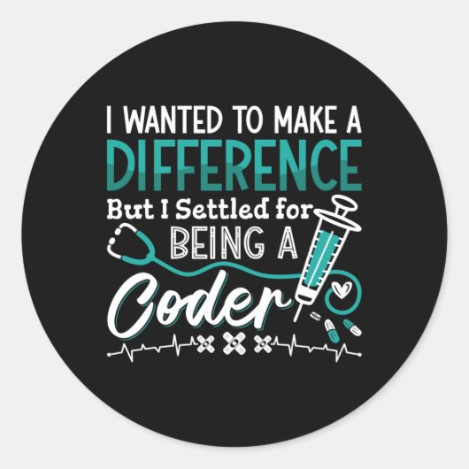 Medical Coder Being A Coder ICD Coding Programmer ラウンドシール (正面)