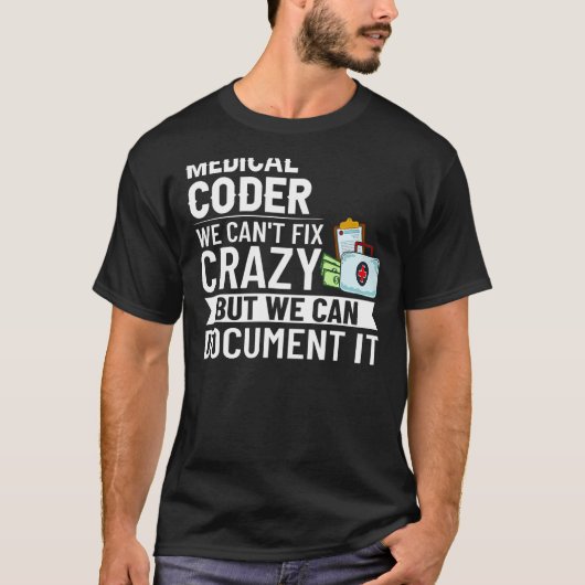 Medical Coder Certified Coder Training Beginner C Tシャツ (正面)