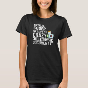 Medical Coder Certified Coder Training Beginner C Tシャツ