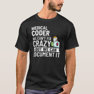 Medical Coder Certified Coder Training Beginner C Tシャツ