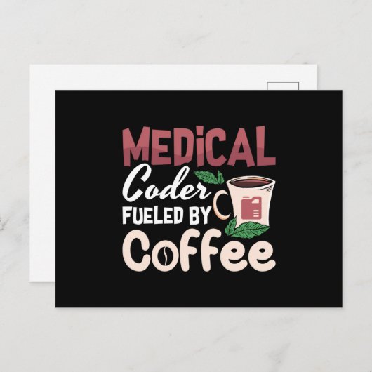 Medical Coder Fueled By Coffee Coding Programmer ポストカード (正面/裏面)