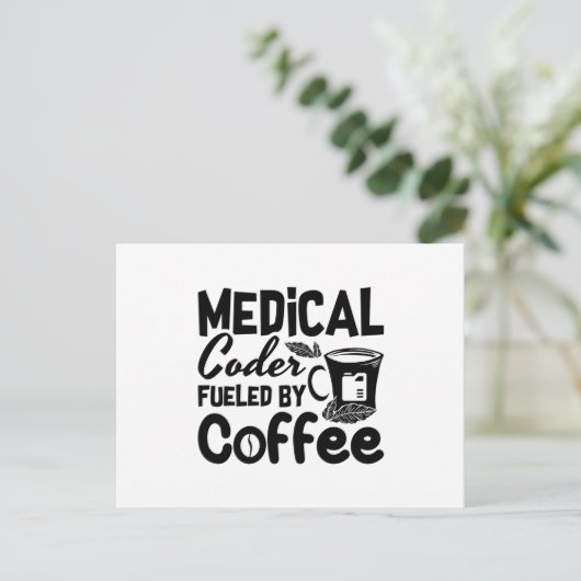 Medical Coder Fueled By Coffee Programmer Coding ポストカード (スタンド正面)