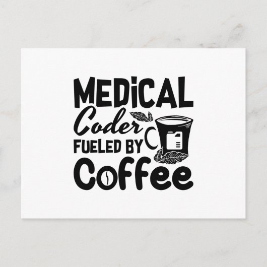Medical Coder Fueled By Coffee Programmer Coding ポストカード (正面)