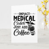 Medical Coder Just Add Coffee Programmer Coding カード (黄色い花)