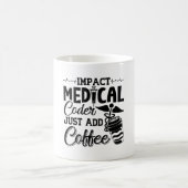 Medical Coder Just Add Coffee Programmer Coding コーヒーマグカップ (中央)