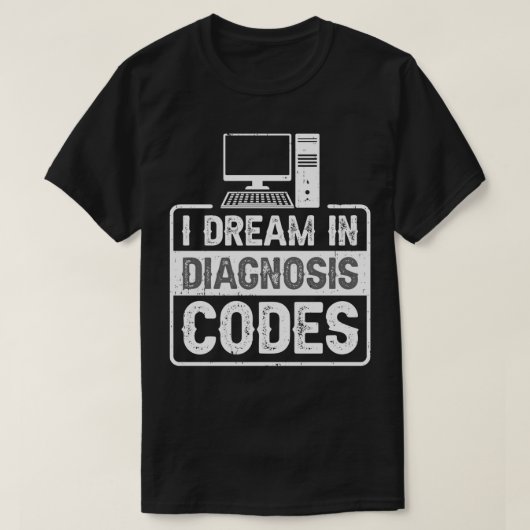 Medical Coder Medical Billing and Coding 32 Tシャツ (デザイン正面)