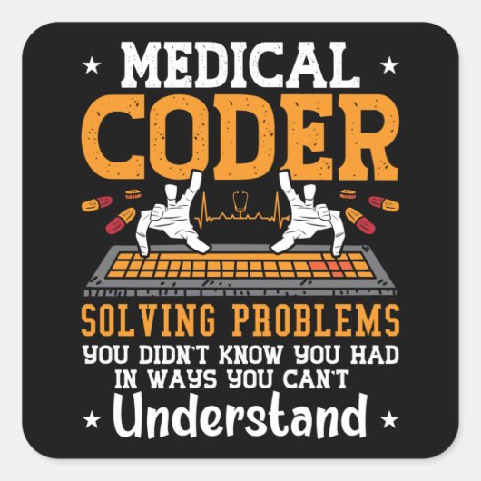 Medical Coder Solving Problems Assistant Coding スクエアシール (正面)