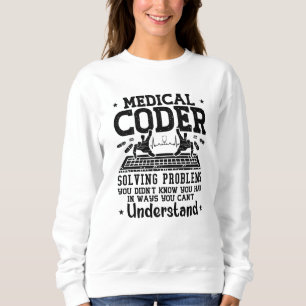 Medical Coder Solving Problems Coding Assistant スウェットシャツ