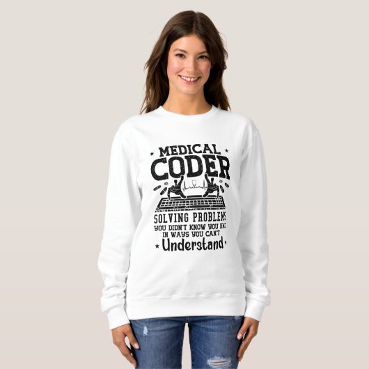 Medical Coder Solving Problems Coding Assistant スウェットシャツ (正面フル)