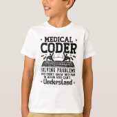 Medical Coder Solving Problems Coding Assistant Tシャツ (正面)