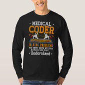 Medical Coder Solving Problems Coding Icd Code Pro Tシャツ (正面)