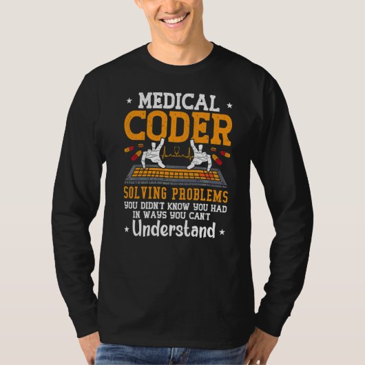 Medical Coder Solving Problems Coding Icd Code Pro Tシャツ (正面)