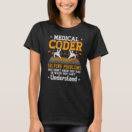 Medical Coder Solving Problems Coding Icd Code Pro Tシャツ (正面)