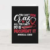 Medical Coder You Can't Fix Crazy ICD Coding Gift カード (正面)