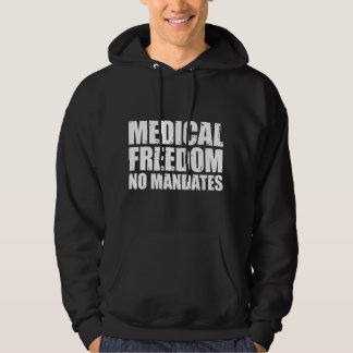 Medical Freedom Shirt Medical Freedom No Mandates パーカ