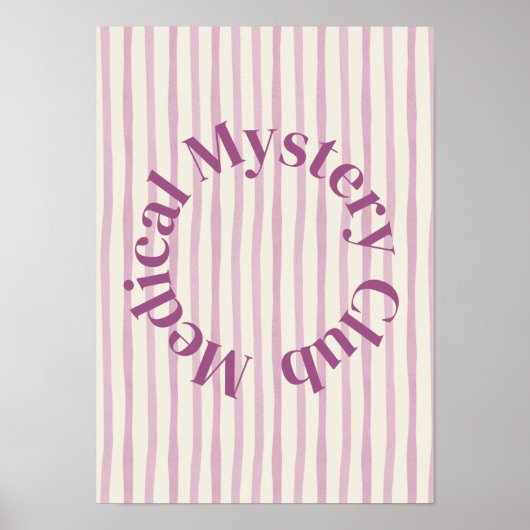 'Medical Mystery Club' Funny Chronic Illness Print ポスター (正面)