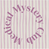 'Medical Mystery Club' Relatable Spoonie Sticker シール (正面)