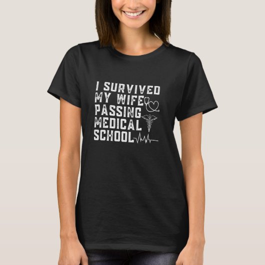 Medical School Graduation Funny Doctor Med Student Tシャツ (正面)