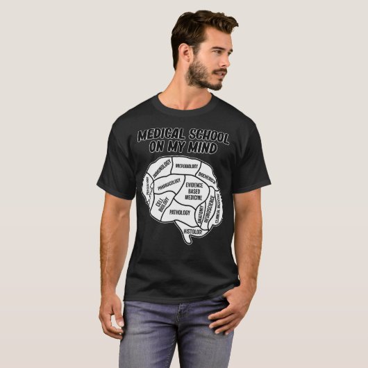 Medical School On Mind Students Doctor Graduate Gr Tシャツ (正面フル)