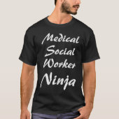 Medical Social Worker Occupation Work Tシャツ (正面)
