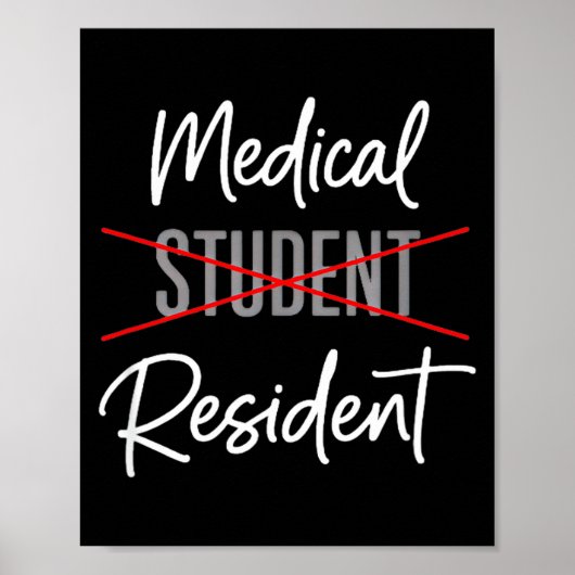 Medical Student to Resident Celebration ポスター (正面)
