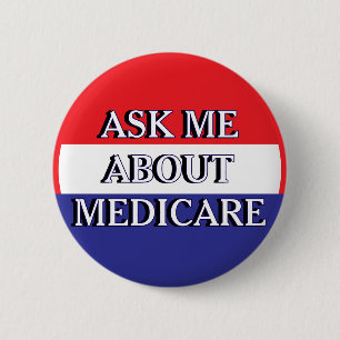 Medicareについてお尋ねください 赤 白 青 缶バッジ