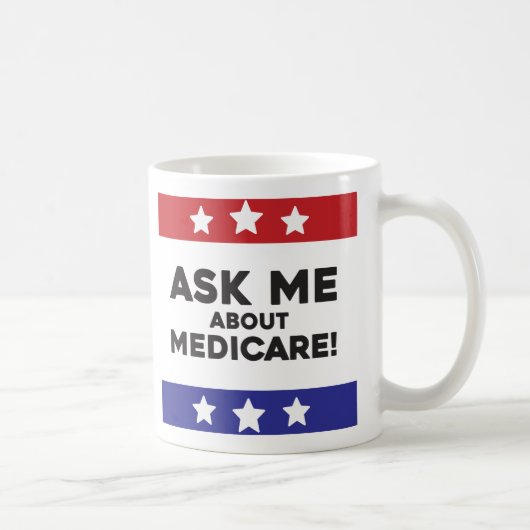 Medicareについてのご質問は私にお尋ねください マグ (右)