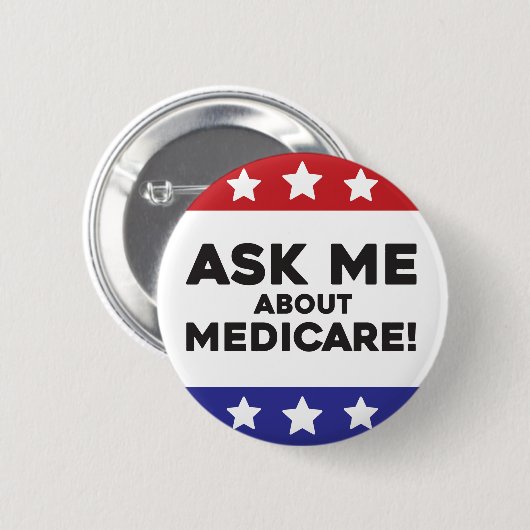 Medicareについての質問はこちら Button- 会話のきっかけ 缶バッジ (正面&裏面)