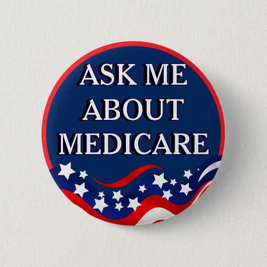 Medicareについて聞いてください 缶バッジ (正面)