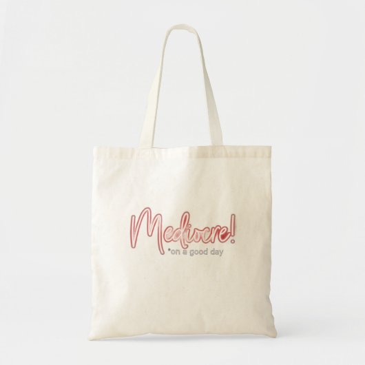 Mediocre!トートバッグ トートバッグ (正面)