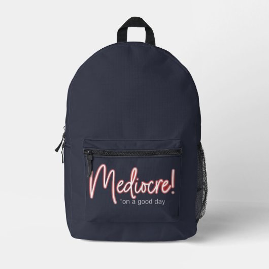 Mediocre! Backpack プリントバックパック (正面)