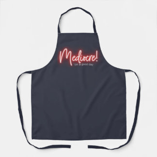 Mediocre on a Good Day apron エプロン