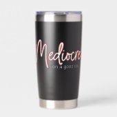 Mediocre! stainless steel thermal water bottle 保温保冷タンブラー (正面)