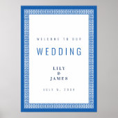 Mediterranean Blue Greek Key Wedding Welcome Sign ポスター (正面)