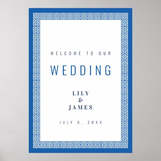 Mediterranean Blue Greek Key Wedding Welcome Sign ポスター (正面)