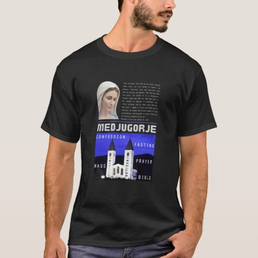 Medjugorje Message 2023年1月25日祈りの言葉Mass Con Tシャツ (正面)